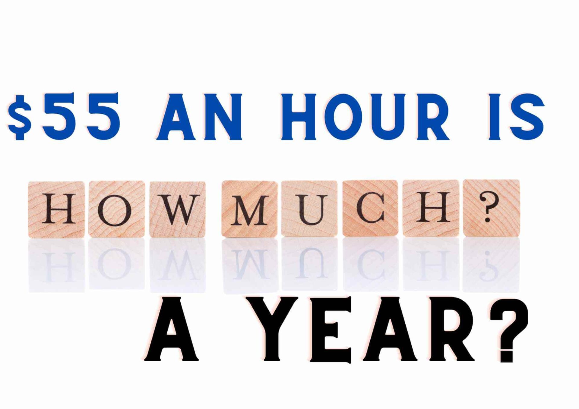 55 Hours A Week: What's The Yearly Salary?