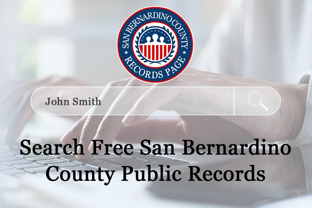 Access San Bernardino Court Case Records With Ease: Your Guide To Justice On Demand