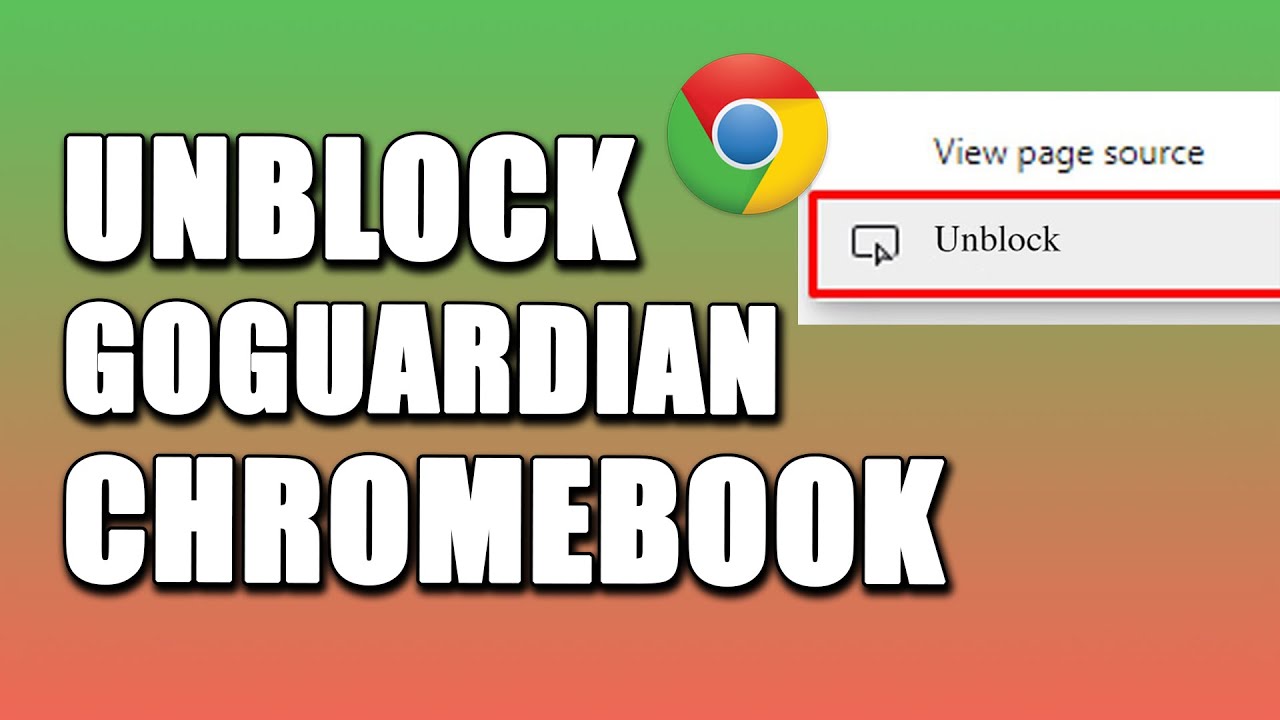 Bypass Restrictions: The Ultimate GoGuardian Unblocker Guide