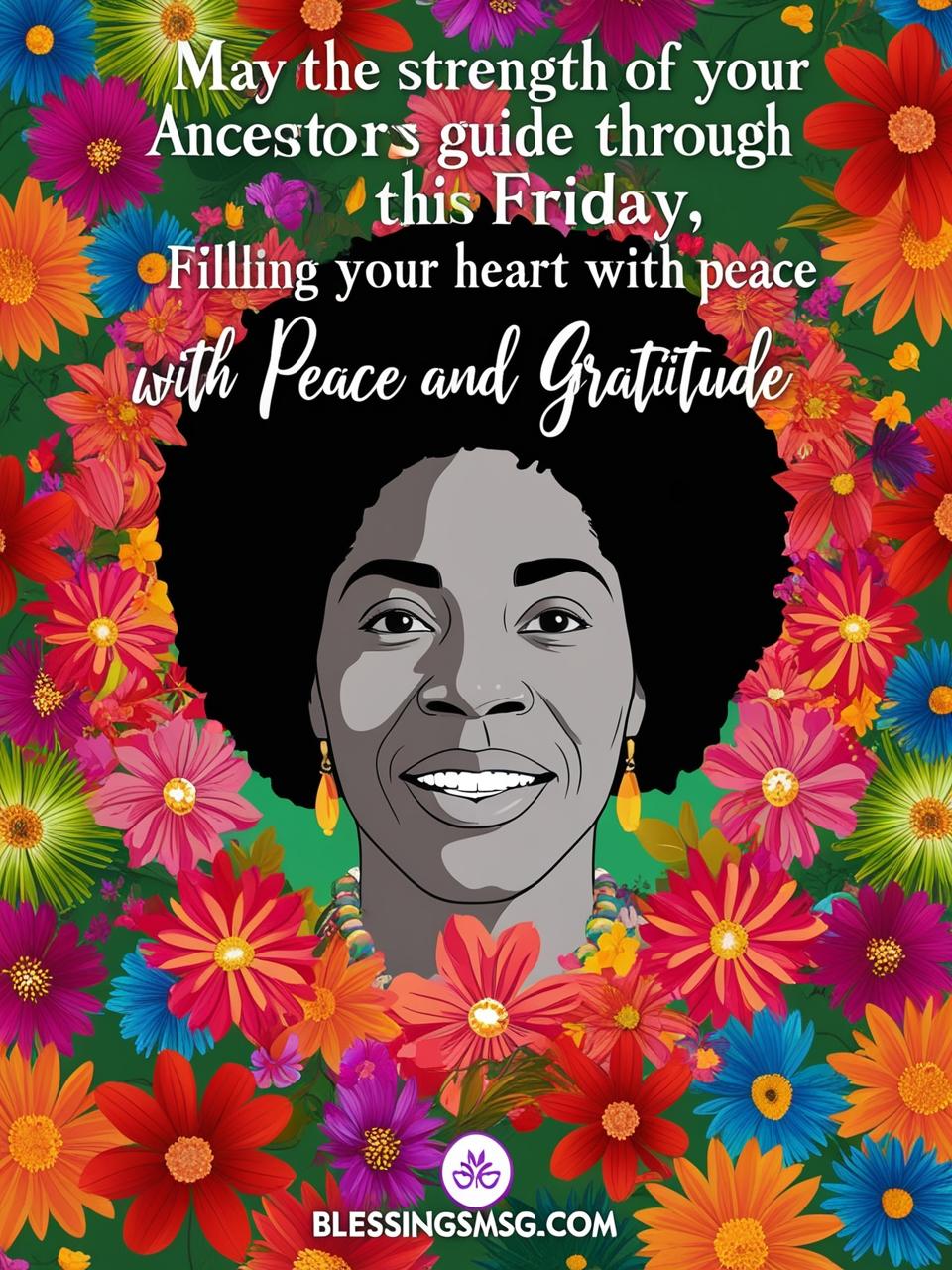 Friday Blessings: Celebrating The Strength And Spirit Of African American Culture
