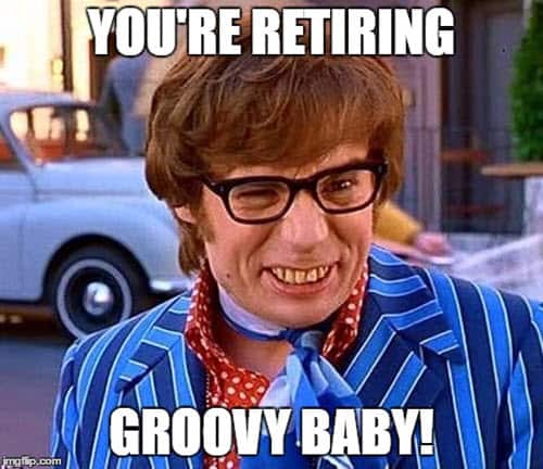 Hilarious Retirement Images:  The Funniest Pics For Your Farewell Party