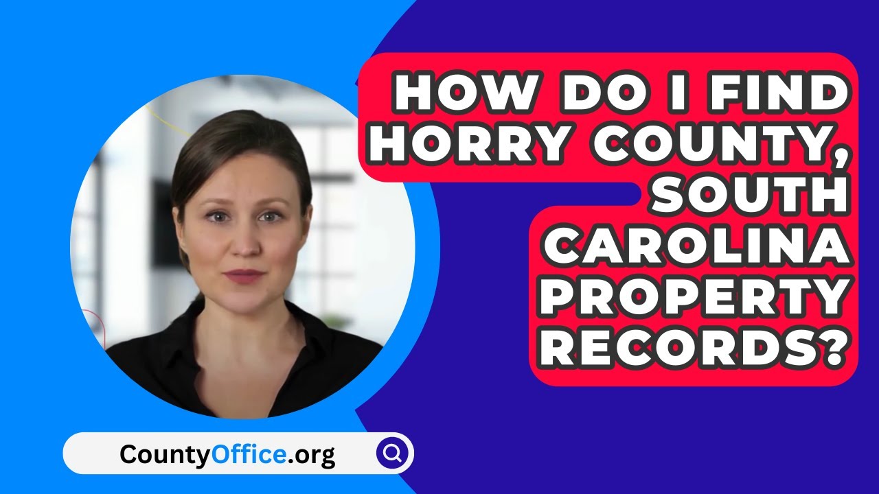 Horry County Property Tax Records: Your Easy Search Guide