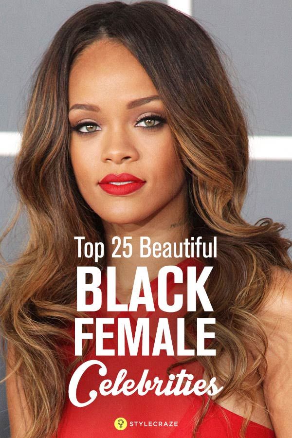 Hottest Black Female Celebrities: A Stunning List Of Icons