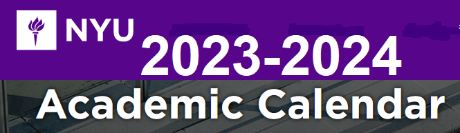 NYU Spring 2024 Semester Dates: Important Dates & Deadlines