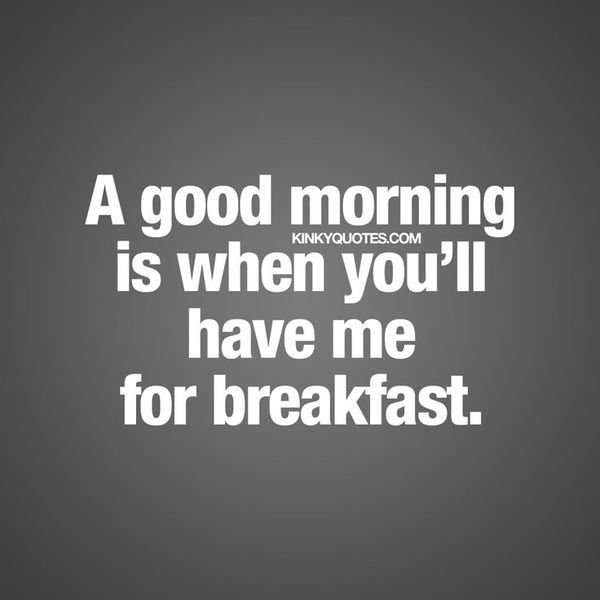 The Best Naughty Good Morning Memes To Brighten Your Day
